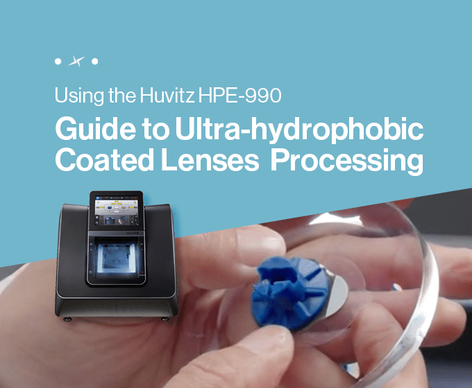 lens processing guide using the HPE-990